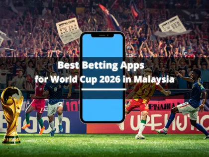 Betting Apps World Cup Malaysia