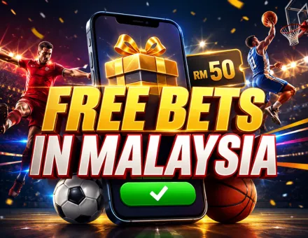 Free bets in Malaysia